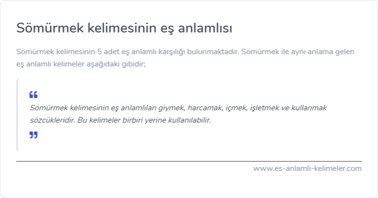 Sömürmek eş anlamlısı ne?