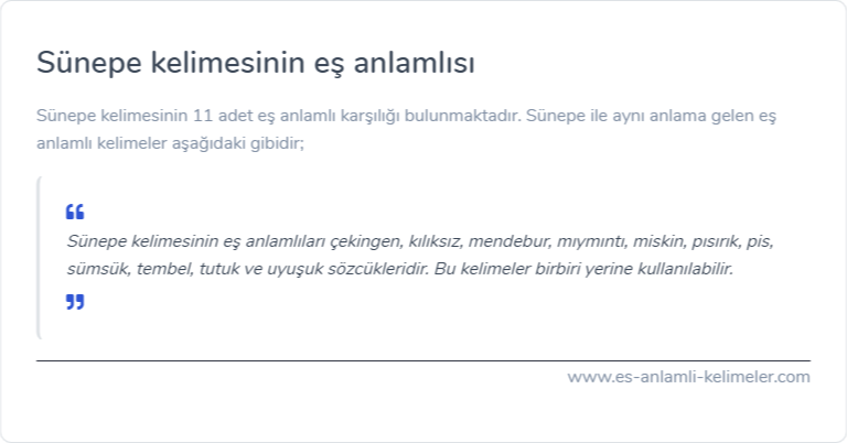 Sünepe kelimesinin es anlamlisi nedir