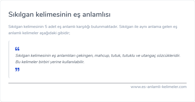 Sıkılgan kelimesinin es anlami nedir?