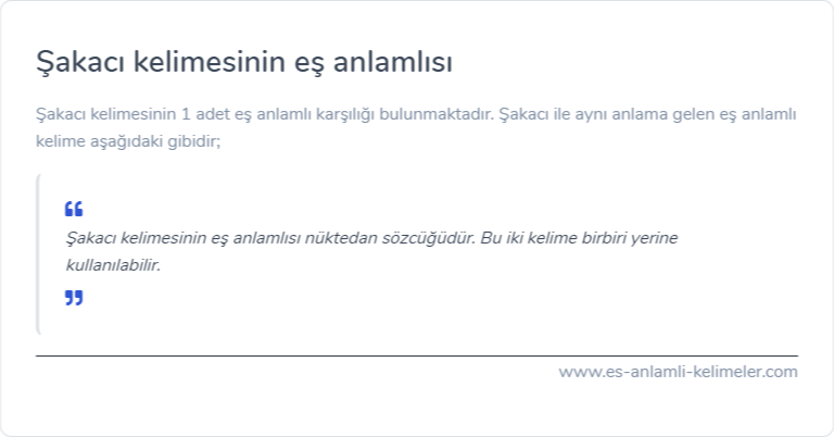 Şakacı es anlamlisi nedir?