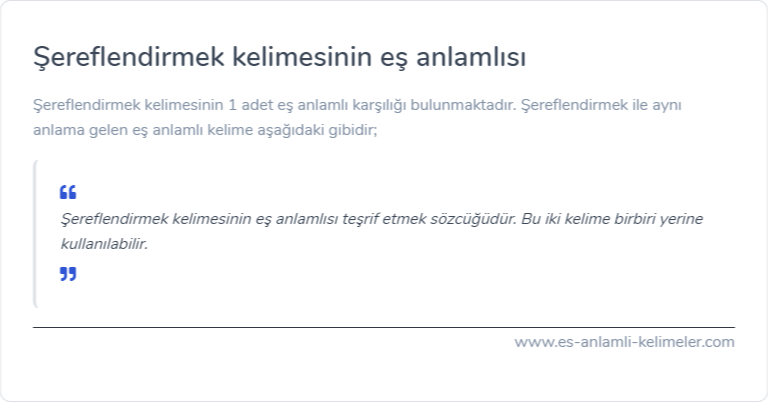 Şereflendirmek kelimesinin eş anlamı ne?