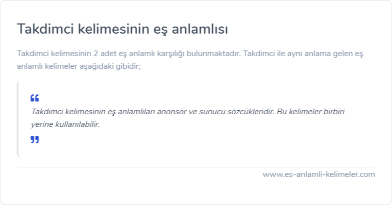 Takdimci kelimesinin eş anlamı nedir?