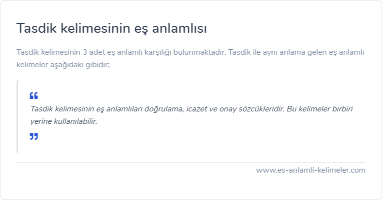 Tasdik eş anlamlısı ne?