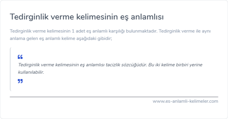 Tedirginlik verme kelimesinin es anlami