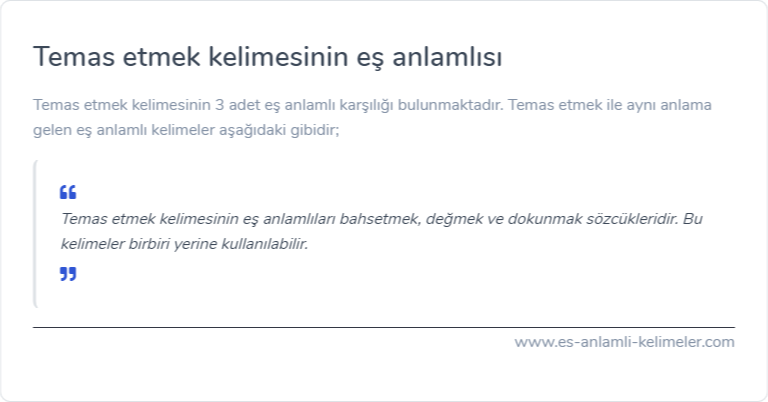 Temas etmek kelimesinin eş anlamlısı ne?