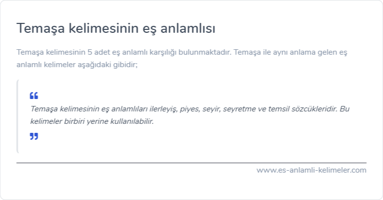 Temaşa kelimesinin es anlamlisi ne