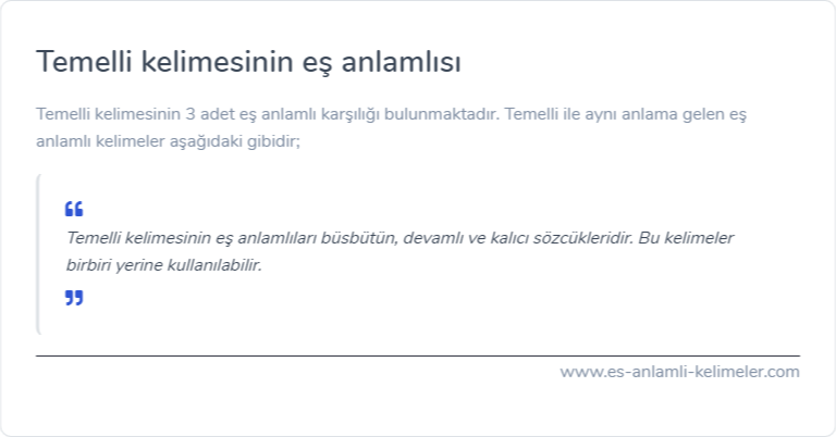 Temelli kelimesinin es anlamlisi nedir