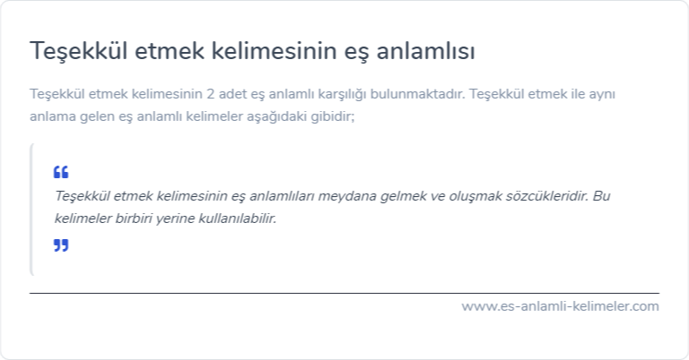 Teşekkül etmek kelimesinin eş anlamlısı ne?