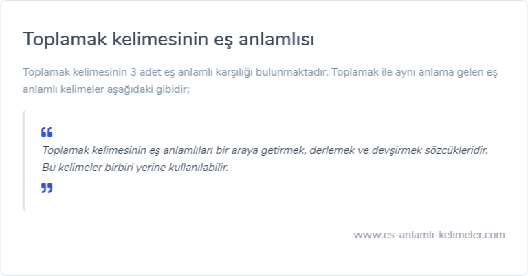 Toplamak kelimesinin eş anlamlısı ne?