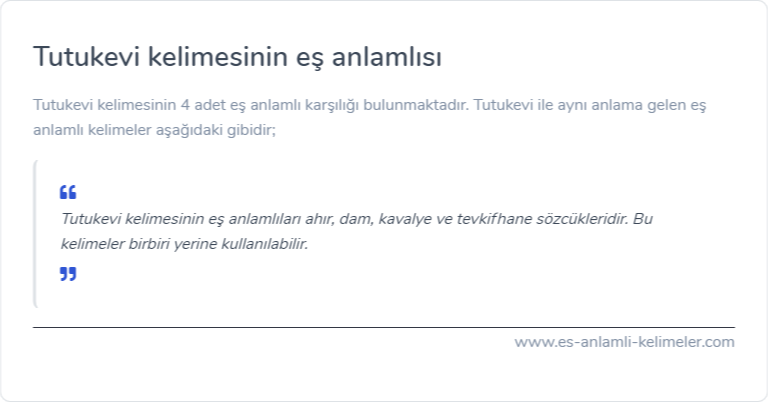 Tutukevi kelimesinin eş anlamı nedir?