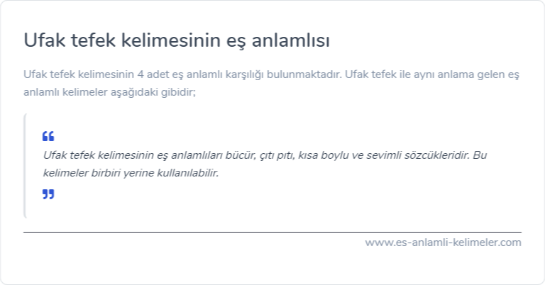 Ufak tefek kelimesinin es anlamlisi ne