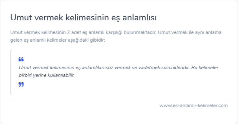 Umut vermek eş anlamı ne?