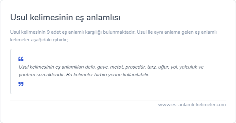 Usul kelimesinin eş anlamlısı nedir?