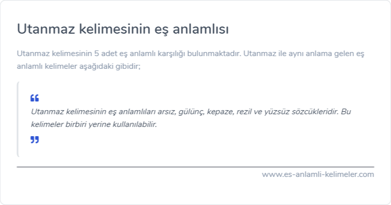 Utanmaz kelimesinin eş anlamlısı nedir?