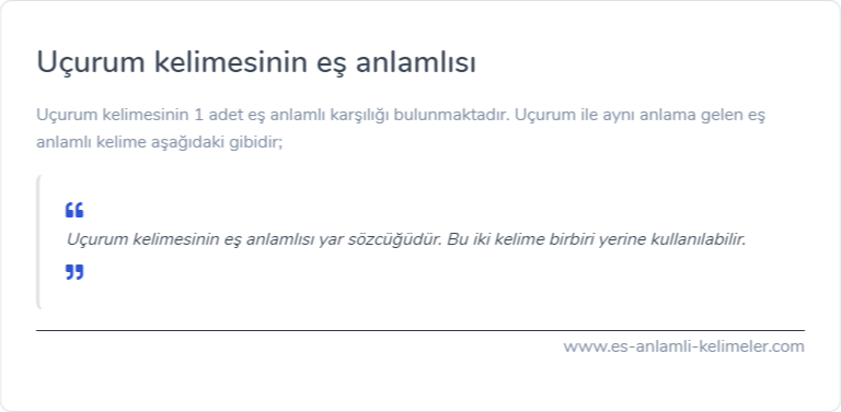 Uçurum kelimesinin eş anlamlısı nedir?