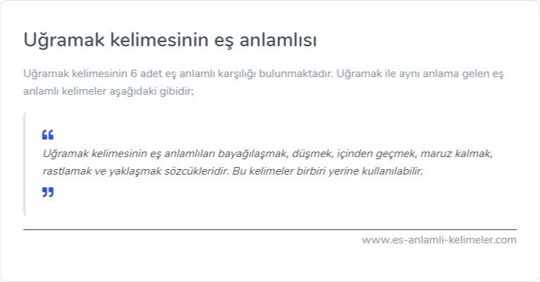 Uğramak kelimesinin eş anlamlısı