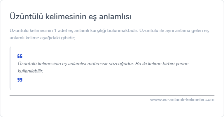 Üzüntülü kelimesinin eş anlamı nedir?