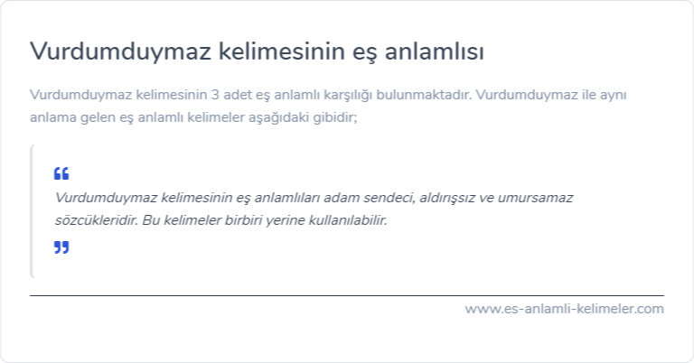 Vurdumduymaz kelimesinin es anlamlisi nedir