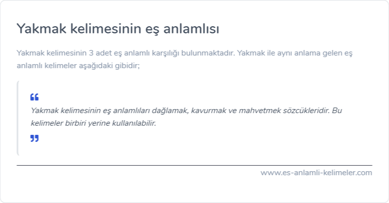 Yakmak kelimesinin es anlamlisi ne