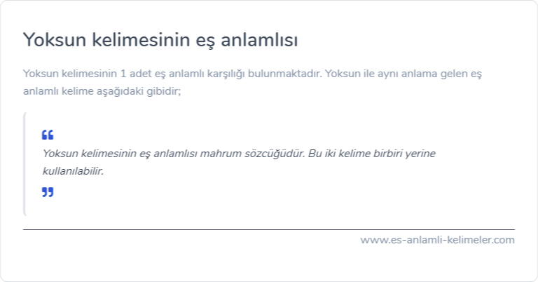 Yoksun kelimesinin eş anlamı nedir?