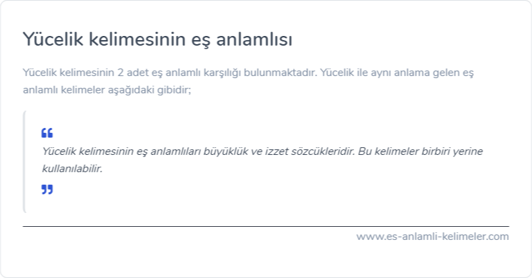 Yücelik es anlamlisi nedir?