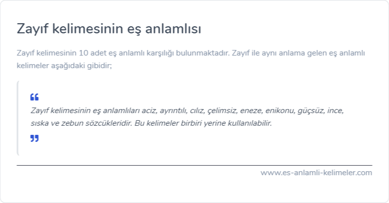 Zayıf kelimesinin eş anlamı nedir?