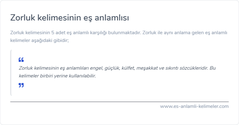 Zorluk kelimesinin es anlami