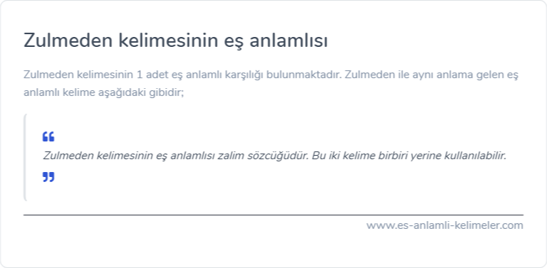 Zulmeden kelimesinin eş anlamlısı nedir?