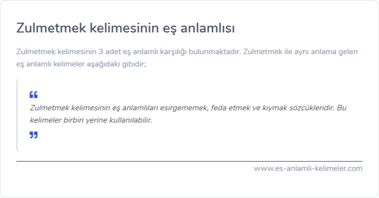 Zulmetmek kelimesinin eş anlamlısı ne?